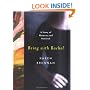Being with Rachel: A Personal Story of Memory and Survival