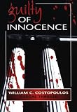 Guilty of Innocence