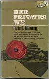 her privates we