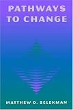 Pathways to Change: Brief Therapy Solutions with Difficult Adolescents