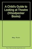 Looking at theatre