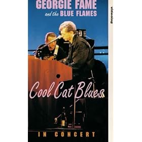 Georgie Fame And The Blue Flames - Cool Cat Blues [VHS] [1991]