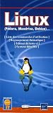 Linux (Fedora, Mandriva, Debian)... : Liste des commandes d\'utilisation - Regroupement thématique - Editeur de texte vi - Syntaxe détaillée