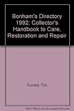 The Bonhams directory : the collector's guide to care, restoration and repair