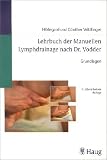 Bild zu: Lehrbuch der Manuellen Lymphdrainage nach Dr. Vodder, 3 Bde., Bd.1, Grundlagen