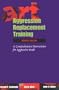 Aggression Replacement Training: A Comprehensive Intervention for Aggressive Youth (OUT OF PRINT)