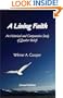 A Living Faith: An Historical and Comparative Study of Quaker Beliefs