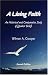 Living Faith, A: An Historical and Comparative Study of Quaker Beliefs