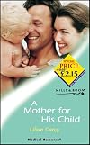 A Mother for His Child (Medical Romance)