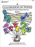 A Celebration of Notes Book 2 (Bastien Piano Basics Supplementary)