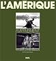 L'Am�rique furtivement