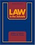 Law in the Schools (6th Edition)
