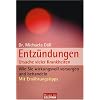 Entz�ndungen Ursache vieler Krankheiten: Wie Sie wirkungsvoll vorsorgen und behandeln