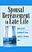 Spousal Bereavement in Late Life