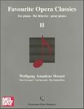 Favorite Opera Classics II (Mozart II) (Music Scores)