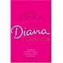 The Diana Chronicles