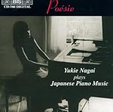 Poésie: Yukie Nagai Plays Japanese Piano Music
