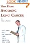 New Hope: Avoiding Lung Cancer