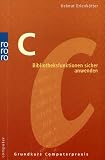 book cover C. Bibliotheksfunktionen sicher anwenden. - Helmut Erlenkötter