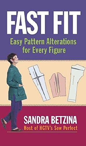 fast fit easy pattern alterations for every figure