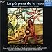 Torrejon y Velasco: La purpura de la rosa / Lawrence-King