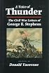 A Voice of Thunder: A BLACK SOLDIER'S CIVIL WAR (Blacks in the New World)