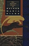 The Selected Poetry of Rainer Maria Rilke (English and German Edition)