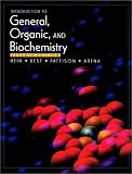 Introduction to General, Organic, and Biochemistry