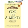 God the Almighty: Power, Wisdom, Holiness, Love (Christian Foundations)