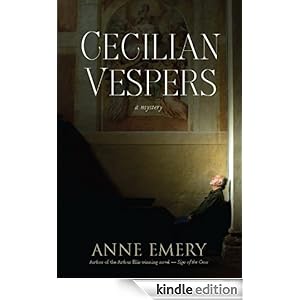 Cecilian Vespers: A Mystery (A Collins-Burke Mystery) Anne Emery
