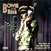 Bowie at the Beeb: The Best of the BBC Radio Sessions