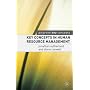 Key Concepts in Human Resource Management (Palgrave Key Concepts)