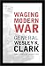 Waging Modern War:Bosnia, Kosovo, and the Future of Combat width=