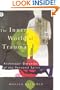 The Inner World of Trauma: Archetypal Defences of the Personal Spirit