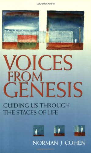 Voices From Genesis: Guiding Us through the Stages of Life