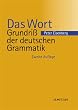 Das Wort (Grundri� der deutschen Grammatik, Bd. 1)