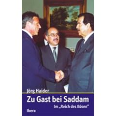 Zu Gast bei Saddam. Im "Reich des B�sen".