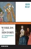 Worlds of History Volume Two: A Comparative Reader: Since 1400