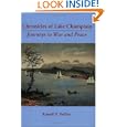 Chronicles of Lake Champlain: Journeys in War and Peace