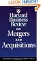 Harvard Business Review on Mergers & Acquisitions