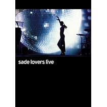 Sade - Lovers Live