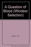 A question of blood
