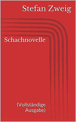 Schachnovelle (Vollständige Ausgabe) (German Edition)
