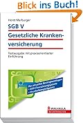 SGB V - Die Gesetzliche Krankenversicherung