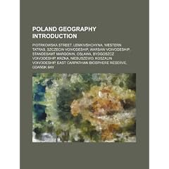 Poland Geography Introduction: Piotrkowska Street, Lemkivshchyna, Western Tatras, Szczecin Voivodeship, Warsaw Voivodeship, Standesamt Margonin