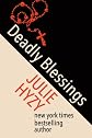Deadly Blessings