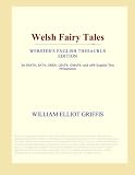 Welsh Fairy Tales (Webster s English Thesaurus Edition)