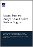 Lessons from the Armys Future Combat Systems Program