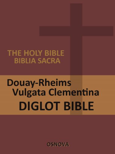Textbook - Catholic English-Latin Diglot Bible (D-R and Vulgate) (with Direct Verse Jump)