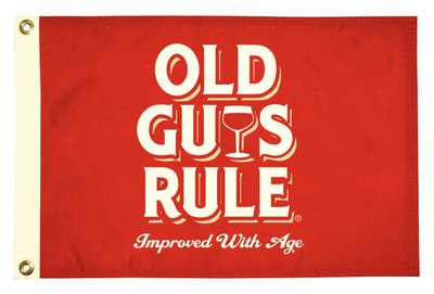 Old Guys Rule, Improved with Age, NYLON FLAG 12X18